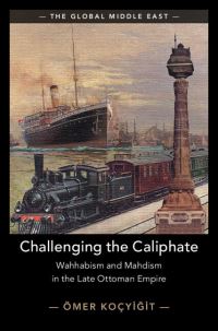 Book Cover for Challenging the Caliphate by Omer Kocyigit