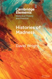 Book Cover for Histories of Madness by David Wright