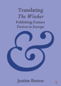 Book Cover for Translating The Witcher by Justine Breton