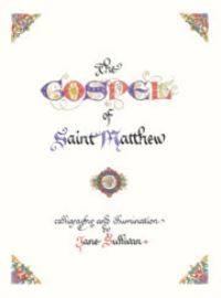 Book Cover for The Illuminated Gospel of Matthew by Jane Sullivan