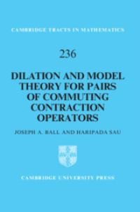 Book Cover for Dilation and Model Theory for Pairs of Commuting Contraction Operators by Joseph A Ball, Haripada Sau