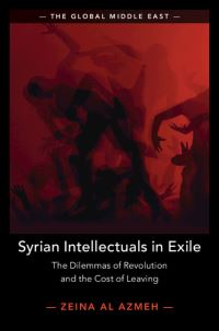 Book Cover for Syrian Intellectuals in Exile by Zeina Al Azmeh