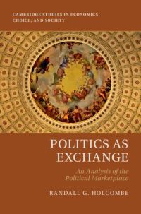 Book Cover for Politics as Exchange by Randall G Holcombe