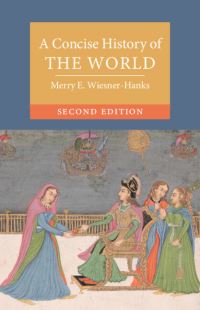 Book Cover for A Concise History of the World by Merry E WiesnerHanks