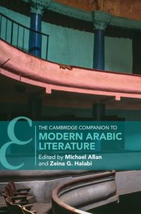 Book Cover for The Cambridge Companion to Modern Arabic Literature by Michael Allan, Zeina G Halabi