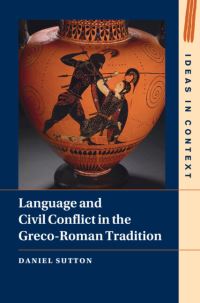 Book Cover for Language and Civil Conflict in the Greco-Roman Tradition by Daniel Sutton