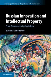 Book Cover for Russian Innovation and Intellectual Property by Svitlana Lebedenko