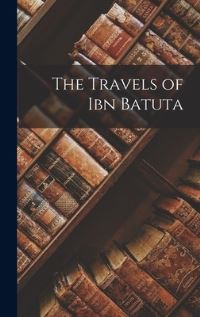 Book Cover for The Travels of Ibn Batuta by Anonymous