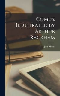 Book Cover for Comus. Illustrated by Arthur Rackham by John Milton