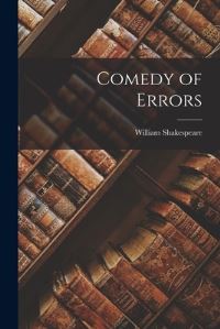 Book Cover for Comedy of Errors by William Shakespeare