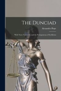 Book Cover for The Dunciad by Alexander Pope