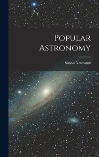 Book Cover for Popular Astronomy by Simon Newcomb