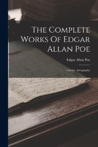 Book Cover for The Complete Works Of Edgar Allan Poe by Edgar Allan Poe