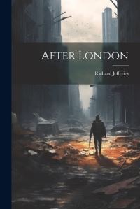 Book Cover for After London by Richard Jefferies