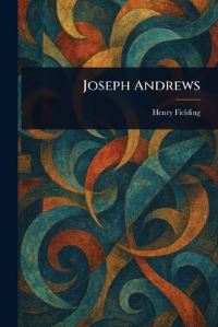 Book Cover for Joseph Andrews by Henry Fielding
