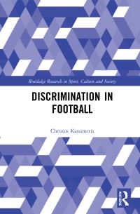Book Cover for Discrimination in Football by Christos Kassimeris