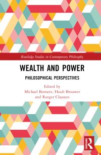 Book Cover for Wealth and Power by Michael Bennett, Huub Brouwer, Rutger Claassen