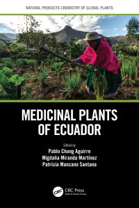 Book Cover for Medicinal Plants of Ecuador by Pablo Chong, Migdalia Miranda Martínez, Patricia ManzanoSantana