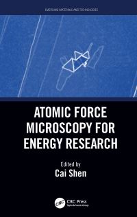 Book Cover for Atomic Force Microscopy for Energy Research by Cai Shen
