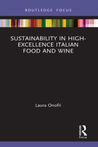 Book Cover for Sustainability in High-Excellence Italian Food and Wine by Laura Onofri