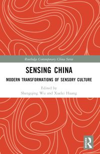 Book Cover for Sensing China by Shengqing Wu, Xuelei Huang