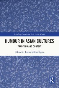 Book Cover for Humour in Asian Cultures by Jessica Milner Davis