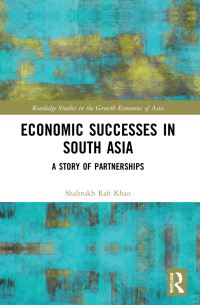 Book Cover for Economic Successes in South Asia by Shahrukh Rafi Khan
