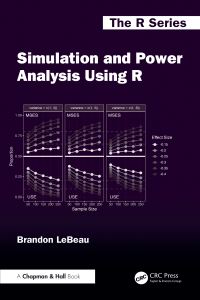 Book Cover for Simulation and Power Analysis Using R by Brandon C LeBeau
