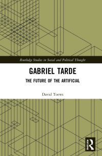 Book Cover for Gabriel Tarde by David Toews