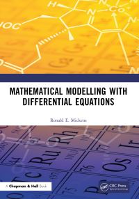 Book Cover for Mathematical Modelling With Differential Equations by Ronald E Mickens