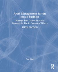 Book Cover for Artist Management for the Music Business by Paul Allen