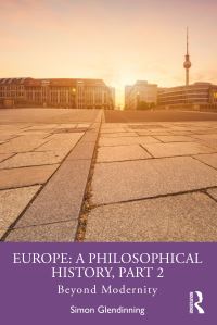 Book Cover for Europe Part 2 Beyond Modernity by Simon Glendinning