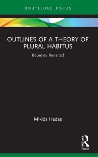 Book Cover for Outlines of a Theory of Plural Habitus by Miklós Hadas