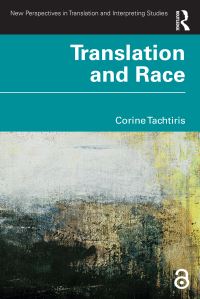 Book Cover for Translation and Race by Corine Tachtiris