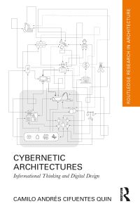 Book Cover for Cybernetic Architectures by Camilo Andrés Cifuentes Quin