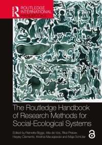 Book Cover for The Routledge Handbook of Research Methods for Social-Ecological Systems by Reinette Biggs