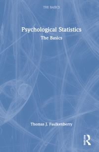 Book Cover for Psychological Statistics by Thomas J Faulkenberry