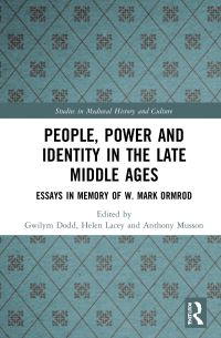 Book Cover for People, Power and Identity in the Late Middle Ages by W M Ormrod
