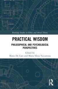 Book Cover for Practical Wisdom by Mario De Caro, Maria Silvia Vaccarezza