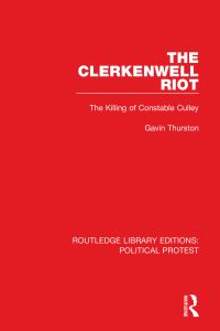 Book Cover for The Clerkenwell Riot by Gavin Thurston