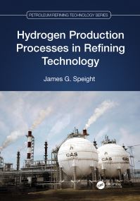 Book Cover for Hydrogen Production Processes in Refining Technology by James G Speight