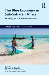 Book Cover for The Blue Economy in Sub-Saharan Africa by Donald L Sparks