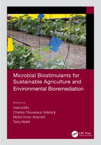 Book Cover for Microbial Biostimulants for Sustainable Agriculture and Environmental Bioremediation by Inamuddin, Charles Oluwaseun Adetunji, Mohd Imran Ahamed, Tariq Altalhi