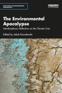Book Cover for The Environmental Apocalypse by Jakub Kowalewski