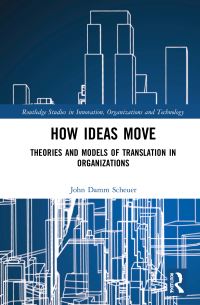 Book Cover for How Ideas Move by John Damm Scheuer