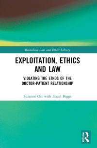 Book Cover for Exploitation, Ethics and Law by Suzanne Ost, Hazel Biggs