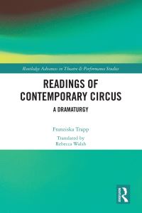 Book Cover for Readings of Contemporary Circus by Franziska Trapp