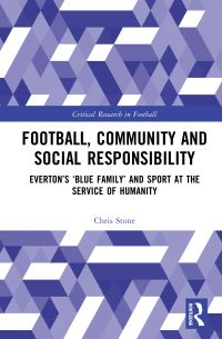 Book Cover for Football, Community and Social Responsibility by Chris Stone