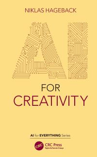 Book Cover for AI for Creativity by Niklas Hageback