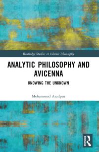 Book Cover for Analytic Philosophy and Avicenna by Mohammad Azadpur
